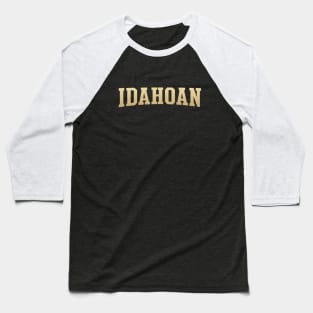 Idahoan - Idaho Native Baseball T-Shirt